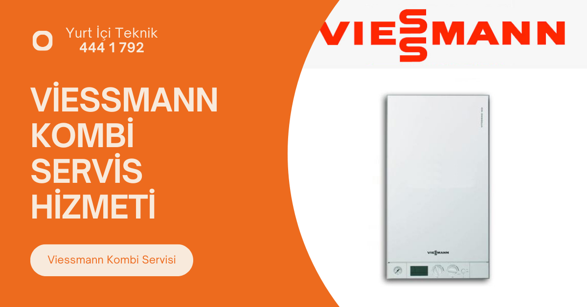 viessmann kombi servisi